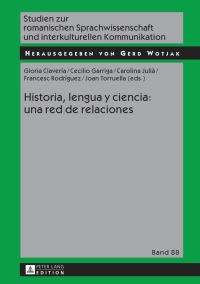 表紙画像: Historia, lengua y ciencia: una red de relaciones 1st edition 9783631626221
