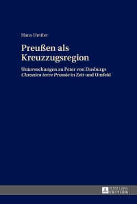 Imagen de portada: Preußen als Kreuzzugsregion 1st edition 9783631650981