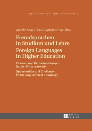 Imagen de portada: Fremdsprachen in Studium und Lehre / Foreign Languages in Higher Education 1st edition 9783631646656