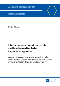 Imagen de portada: Internationales Investitionsrecht und lateinamerikanische Regionalintegration 1st edition 9783631650646