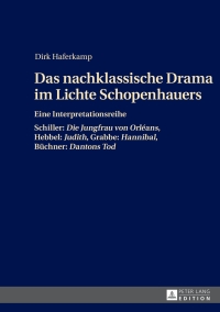 Imagen de portada: Das nachklassische Drama im Lichte Schopenhauers 1st edition 9783631646779