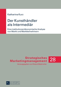 Titelbild: Der Kunsthaendler als Intermediaer 1st edition 9783631646854