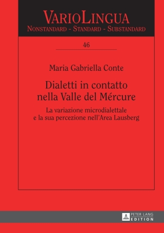 Imagen de portada: Dialetti in contatto nella Valle del Mércure 1st edition 9783631646922
