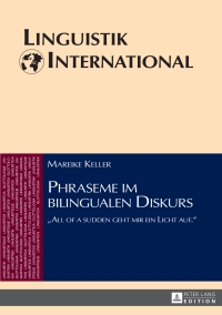Cover image: Phraseme im bilingualen Diskurs 1st edition 9783631651292