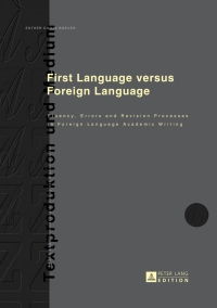 Cover image: First Language versus Foreign Language 1st edition 9783631646984