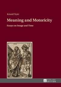 Cover image: Meaning and Motoricity 1st edition 9783631651346