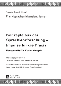 صورة الغلاف: Konzepte aus der Sprachlehrforschung – Impulse fuer die Praxis 1st edition 9783631647189