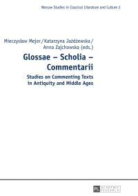 Cover image: Glossae – Scholia – Commentarii 1st edition 9783631652503