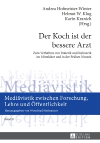Cover image: Der Koch ist der bessere Arzt 1st edition 9783631652473