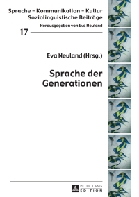 Omslagafbeelding: Sprache der Generationen 1st edition 9783631651445