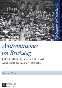 Imagen de portada: Antisemitismus im Reichstag 1st edition 9783631651483