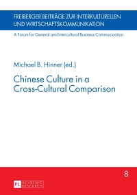 Imagen de portada: Chinese Culture in a Cross-Cultural Comparison 1st edition 9783631611609