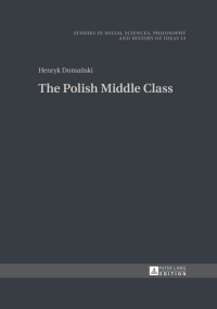 Cover image: The Polish Middle Class 1st edition 9783631647264