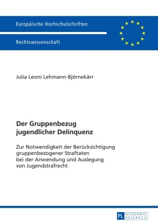 Imagen de portada: Der Gruppenbezug jugendlicher Delinquenz 1st edition 9783631652633