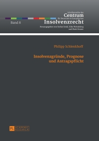 表紙画像: Insolvenzgruende, Prognose und Antragspflicht 1st edition 9783631651513