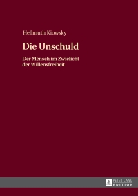 Cover image: Die Unschuld 1st edition 9783631652657