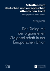 Cover image: Der Dialog mit der organisierten Zivilgesellschaft in der Europaeischen Union 1st edition 9783631652831