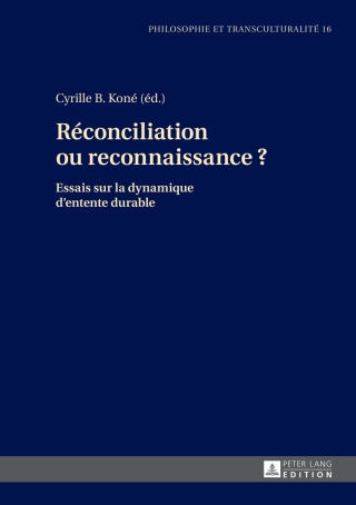 Cover image: Réconciliation ou reconnaissance ? 1st edition 9783631652862