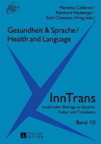 Imagen de portada: Gesundheit & Sprache / Health & Language 1st edition 9783631647479