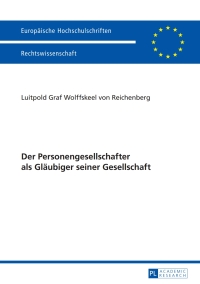 Cover image: Der Personengesellschafter als Glaeubiger seiner Gesellschaft 1st edition 9783631651551