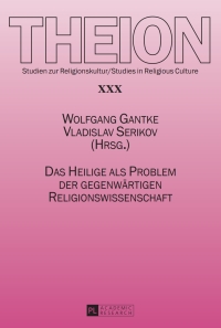 Cover image: Das Heilige als Problem der gegenwaertigen Religionswissenschaft 1st edition 9783631654002