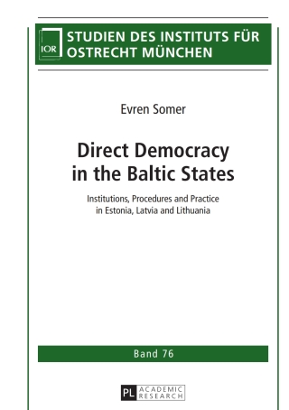 Immagine di copertina: Direct Democracy in the Baltic States 1st edition 9783631652985