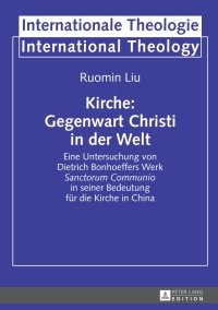 Titelbild: Kirche: Gegenwart Christi in der Welt 1st edition 9783631653159