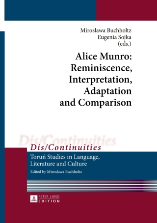 Cover image: Alice Munro: Reminiscence, Interpretation, Adaptation and Comparison 1st edition 9783631654149