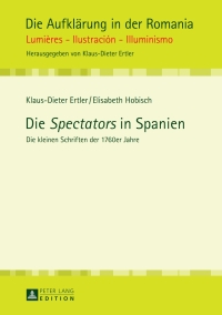 صورة الغلاف: Die «Spectators» in Spanien 1st edition 9783631654200