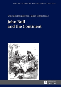 Titelbild: John Bull and the Continent 1st edition 9783631653203