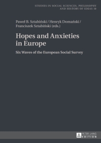Imagen de portada: Hopes and Anxieties in Europe 1st edition 9783631651674