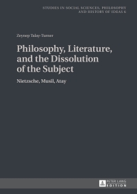 Imagen de portada: Philosophy, Literature, and the Dissolution of the Subject 1st edition 9783631651681