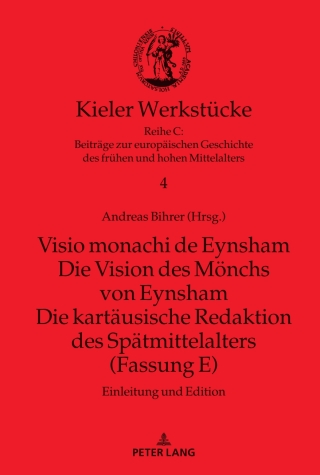 Imagen de portada: Visio monachi de Eynsham. Die Vision des Moenchs von Eynsham. Die kartaeusische Redaktion des Spaetmittelalters (Fassung E) 1st edition 9783631651735
