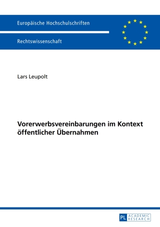 Imagen de portada: Vorerwerbsvereinbarungen im Kontext oeffentlicher Uebernahmen 1st edition 9783631653364