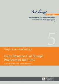 Cover image: Franz Brentano-Carl Stumpf: Briefwechsel 1867–1917 1st edition 9783631653579