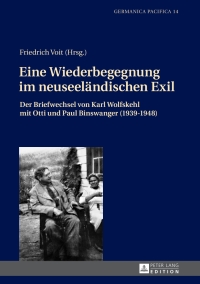 Imagen de portada: Eine Wiederbegegnung im neuseelaendischen Exil 1st edition 9783631651810