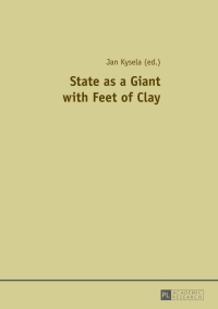 Titelbild: State as a Giant with Feet of Clay 1st edition 9783631653753