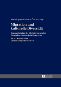 Immagine di copertina: Migration und kulturelle Diversitaet 1st edition 9783631651896