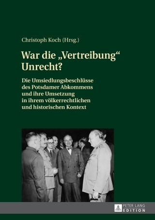 Imagen de portada: War die «Vertreibung» Unrecht? 1st edition 9783631629093