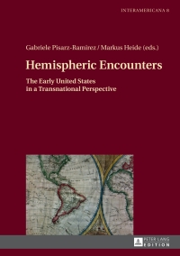 Cover image: Hemispheric Encounters 1st edition 9783631655443