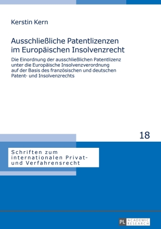 Cover image: Ausschließliche Patentlizenzen im Europaeischen Insolvenzrecht 1st edition 9783631655467