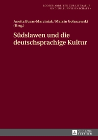 Cover image: Suedslawen und die deutschsprachige Kultur 1st edition 9783631654682