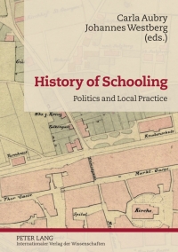 صورة الغلاف: History of Schooling 1st edition 9783631633670