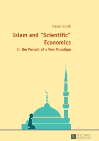 Cover image: Islam and «Scientific» Economics 1st edition 9783631654927