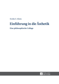 Cover image: Einfuehrung in die Aesthetik 1st edition 9783631655917