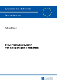 Cover image: Steuerverguenstigungen von Religionsgemeinschaften 1st edition 9783631655191