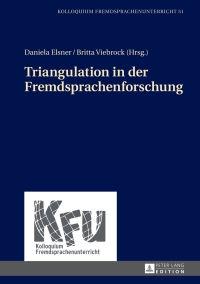 表紙画像: Triangulation in der Fremdsprachenforschung 1st edition 9783631655177