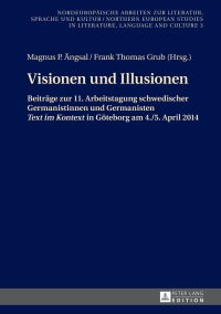Imagen de portada: Visionen und Illusionen 1st edition 9783631655214
