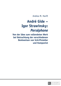 Immagine di copertina: André Gide – Igor Strawinsky: "Perséphone" 1st edition 9783631656532