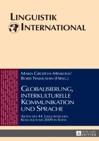 Imagen de portada: Globalisierung, interkulturelle Kommunikation und Sprache 1st edition 9783631655306